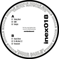 PREMIERE: Takuya Matsumoto - Taking Back [Inhale Exhale Records]
