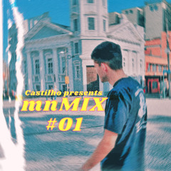 MnMIX #01 @CASTILHO MUSIC