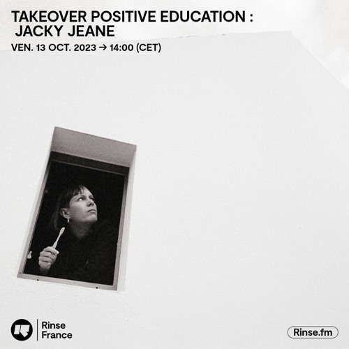 Positive Education Festival Takeover : Jacky Jeane - 13 Octobre 2023