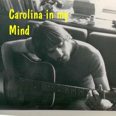 Carolina In My Mind