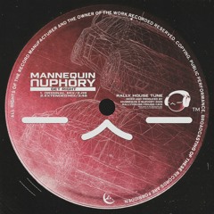 ❯ nuphory x Mannequin - GET RIGHT // RALLY HOUSE