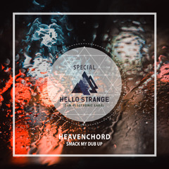 Heavenchord - Smack My Dub Up [ HSLS #02 ] FREE DL