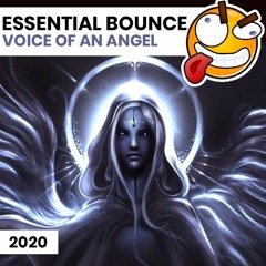 Essential Bounce - Voice Of An Angel (Preview)