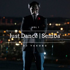 Just Dance Vol 1 | Semba Mix 2021 (Lest We Forget) | Dj Yakobo