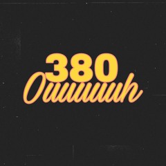 380-Ouuuuuh