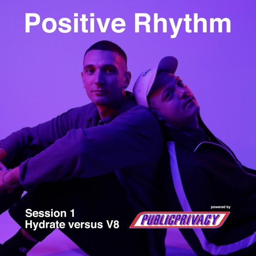 Positive Rhythm Session 1: Hydrate vs. V8