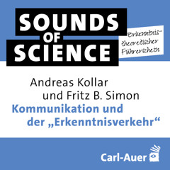 #5 Erkenntnistheoretischer Führerschein | Kommunikation und der „Erkenntnisverkehr“