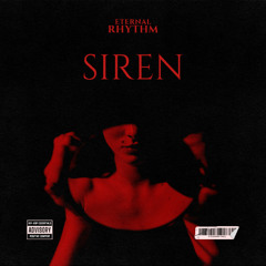 Eternal Rhythm - Siren