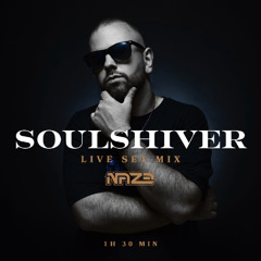 Naze - Soulshiver (1h 30 Min Live Set Mix)