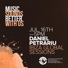 Daniel Petrariu @ Ibiza Global Radio (16-07-2021)