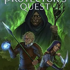 [Get] PDF 🗃️ The Protector's Quest (The Tales of Caledonia Book 2) by  Peter Wacht E