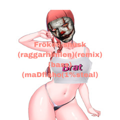 raggar himlen(frökensnusk)(remix)(maDflaho)(1%steal)