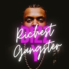Dizzy Richest Gangsta