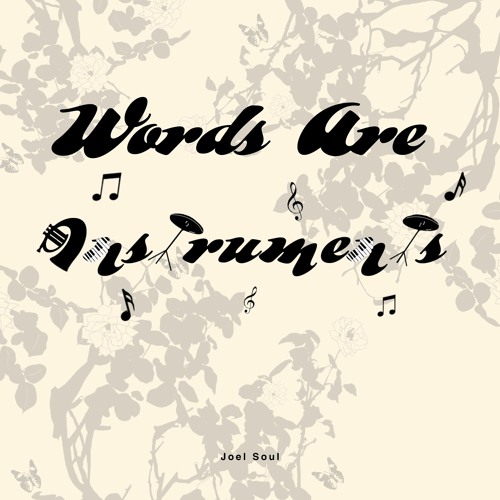 Words Are Instruments