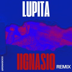 Lupita (IIGNASIO Edit)