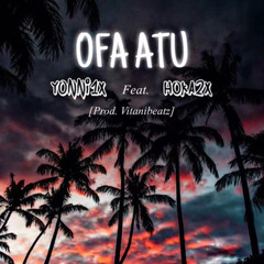 ofa atu - Yonni1x (feat. Hoka2x) Prod. VitaniBeatz