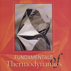 [Access] PDF √ Fundamentals of Thermodynamics by  Richard E. Sonntag,Claus Borgnakke,