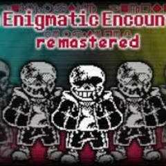 An Enigmatic Encounter Remasted V2