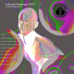Mixed Feelings 007 - Galaxaura
