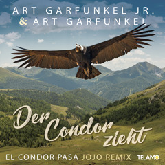 Der Condor zieht (El Condor Pasa) (Jojo Remix)