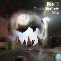 Realist Alive Radio 012: Mati