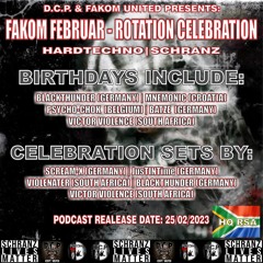 🪓🩸🌋🔥_DCP & FAKOM UNITED PRESENTS: FAKOM FEBRUAR - ROTATION CELEBRATION_🪓🩸🌋🔥