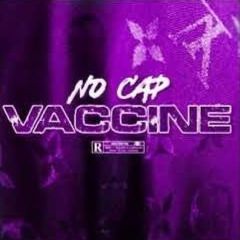 NoCap - Vaccine (Screwed and Chopped by DJ Dre Slowdown)