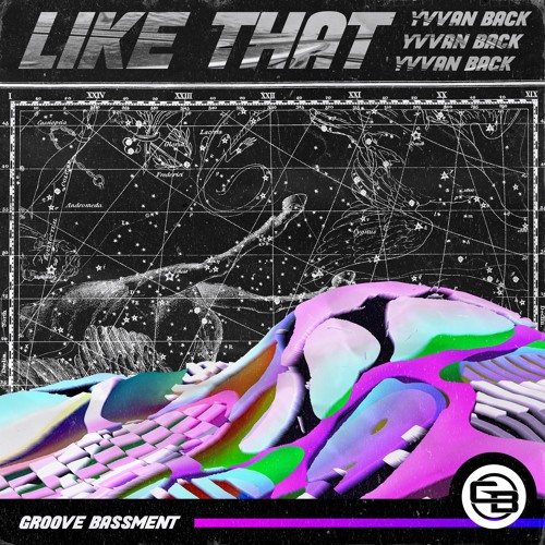 Yvvan Back - Like That