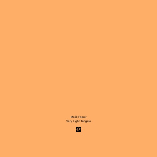 Malik Faquir - Very Light Tangelo