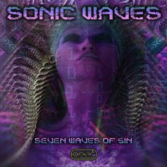 Sonic Waves - Seven Waves of Sin (Track Preview) OUT @ 02.12.2022
