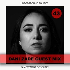 Underground Politics Guestmix // June 2020