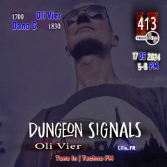 Dungeon Signals Podcast 413 - Oli Vier