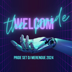 LIVE SET WELCOME THE PRIDE DJ MERENGUE 20K4