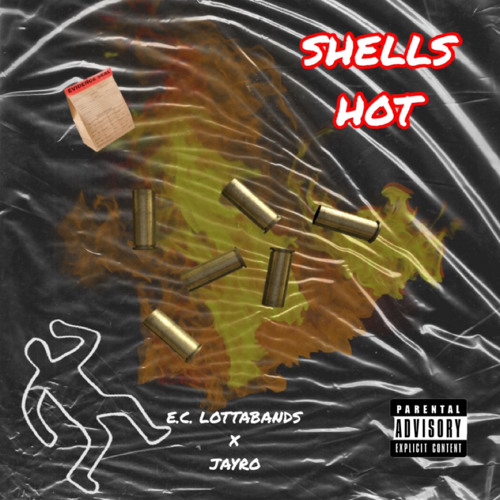 “SHELLS HOT” Feat. JAYRO