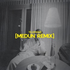Lady Gaga - Telephone (MEDUN Remix) *pitched due to copyright*