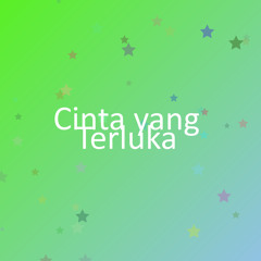 Cinta yang Terluka