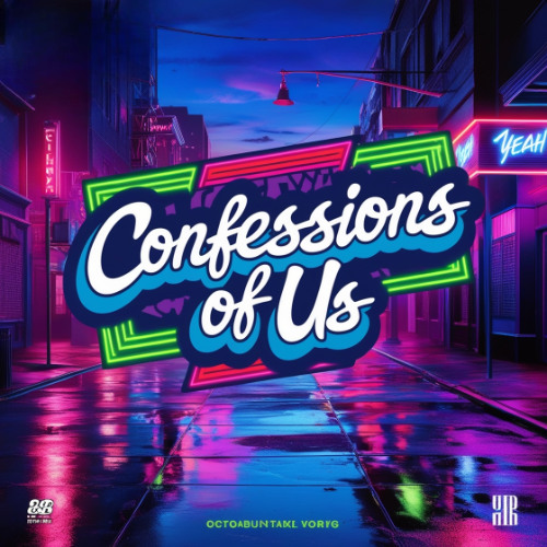 Confessions Of Us