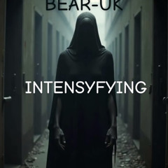 INTENSIFYING