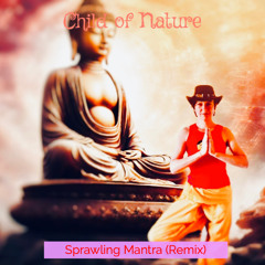 Sprawling Mantra (Remix 2025)
