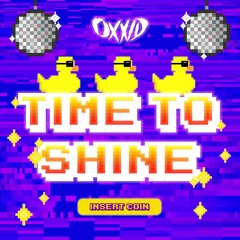 OXXID - Time To Shine (FREE DOWNLOAD)