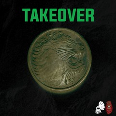 Takeover (Prod. by Epik The Dawn)