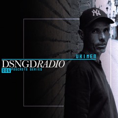 DSNGDRadio Podcast Series - DPS006 - Ukimen