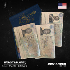 Don't Rush (feat. Busta Rhymes)