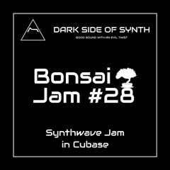 Synthwave Jam In Cubase - Bonsai Jam 28