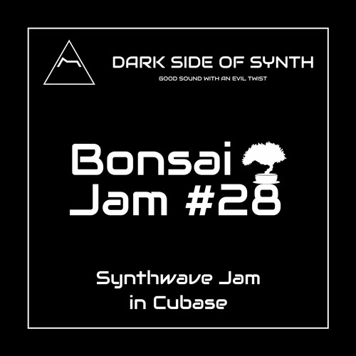 Synthwave Jam In Cubase - Bonsai Jam 28