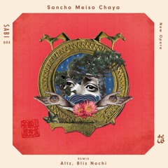 Sancho Meiso Chaya - Koma (Altz Remix)