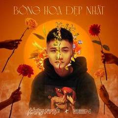 BONG HOA DEP NHAT - KHANGTURTLE X BEN REMIX (FreeDL)