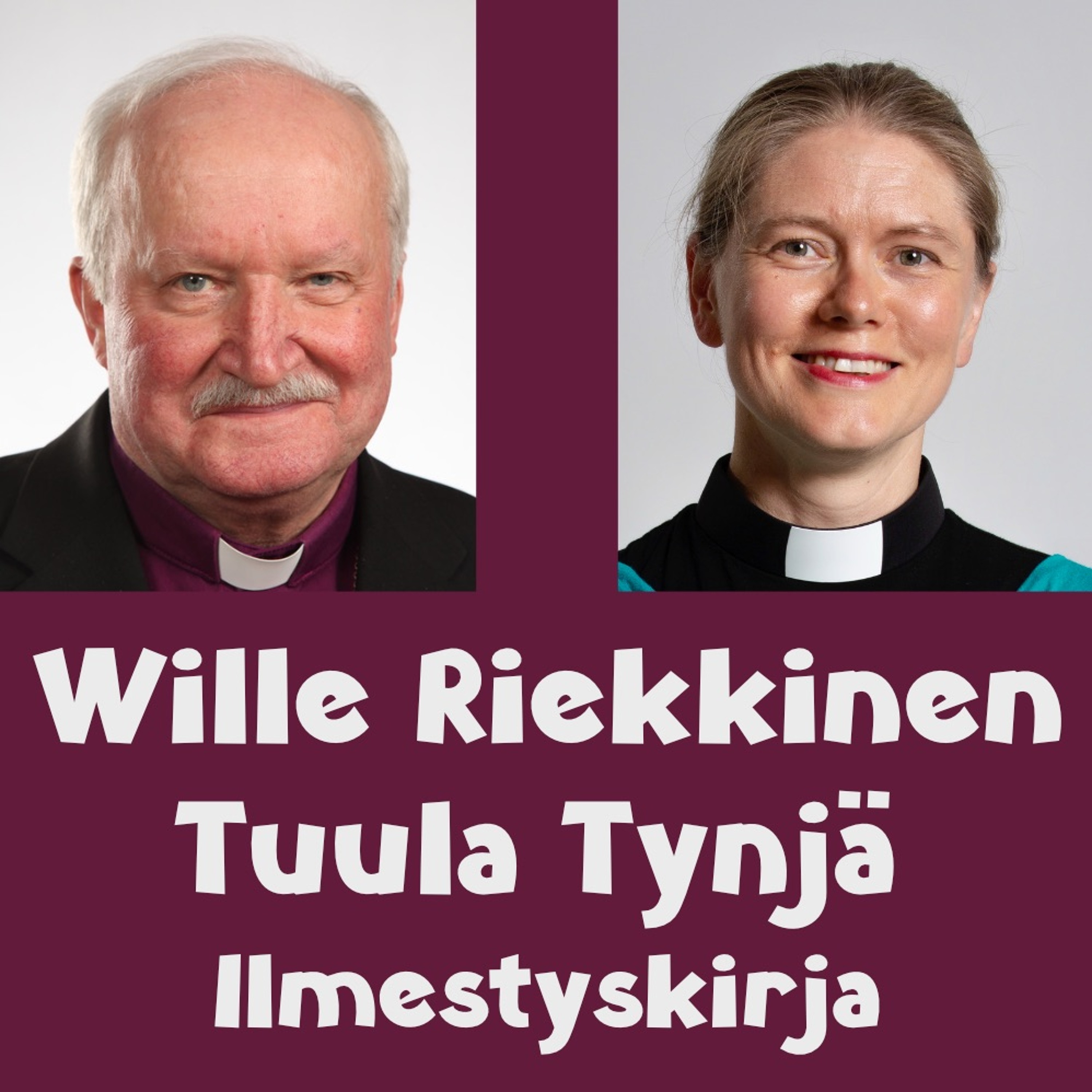 Wille Riekkinen ja Tuula Tynjä, Ilmestyskirja episode artwork