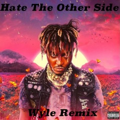 Juice WRLD ft. Marshmello, Polo G & The Kid Laroi - Hate The Other Side (Wyle Remix)
