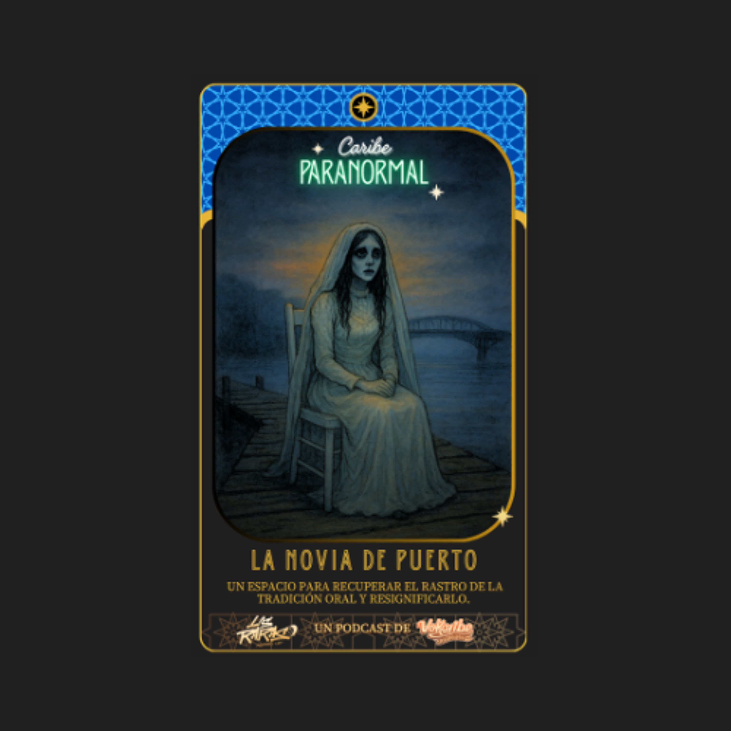 Caribe Paranormal - La novia de puerto